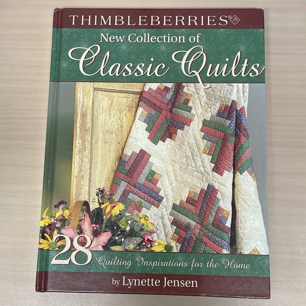 Quilting Thimbleberries New Collection of Classic Quilts Lynette Jensen Book